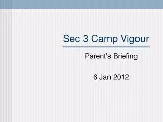 Sec 3 Camp Vigour