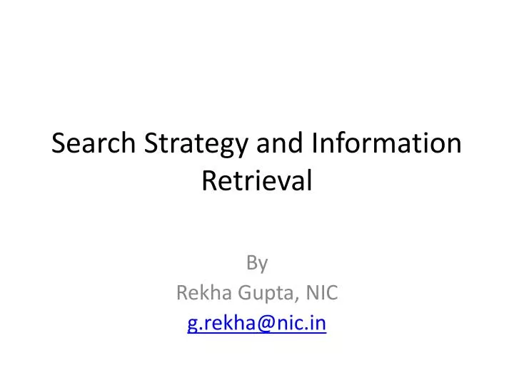 search strategy and information retrieval