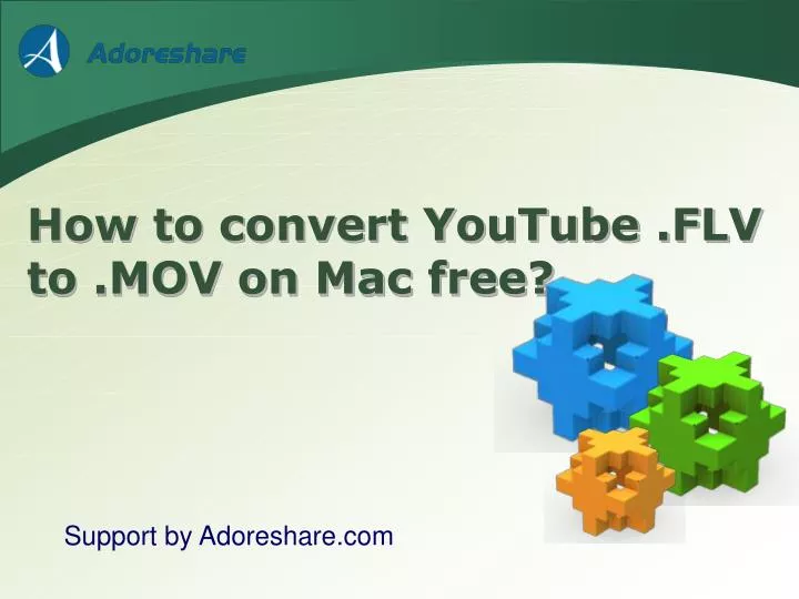 how to convert youtube flv to mov on mac free