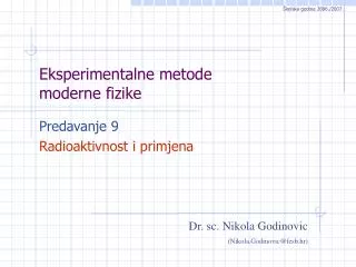 eksperimentalne metode moderne fizike