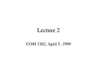 Lecture 2