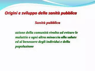 origini e sviluppo della sanit pubblica