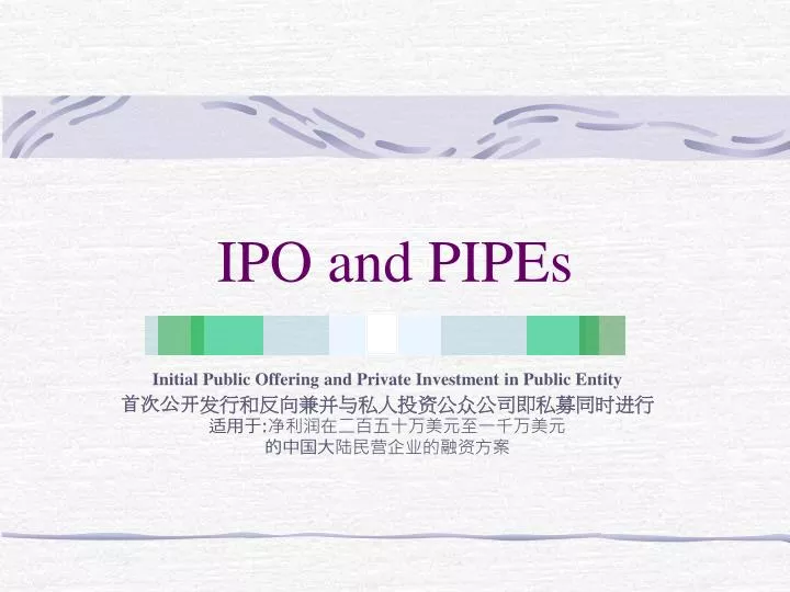 ipo and pipes