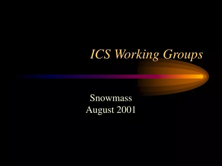 ics working groups