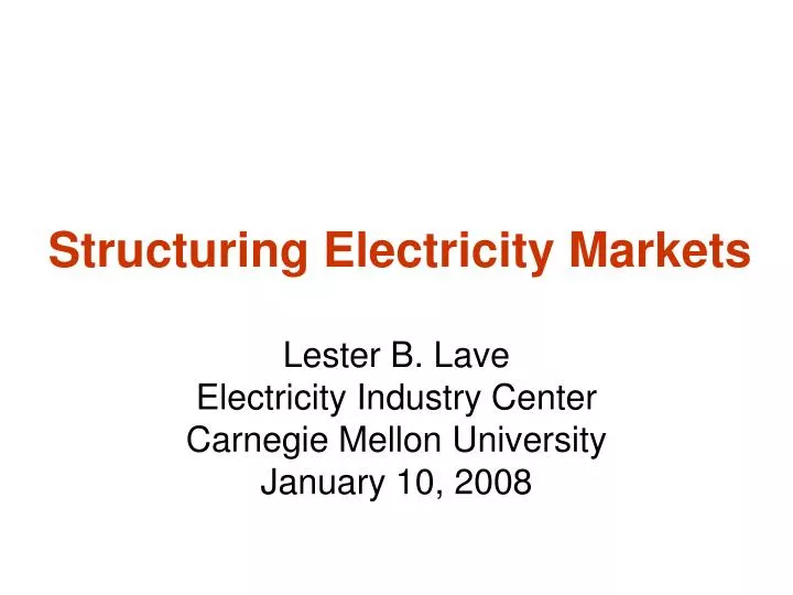 structuring electricity markets