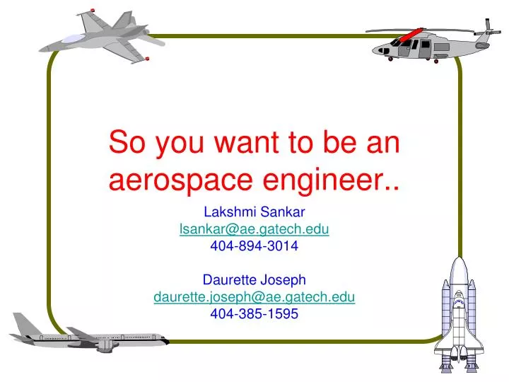so you want to be an aerospace engineer