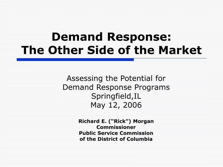 demand response the other side of the market