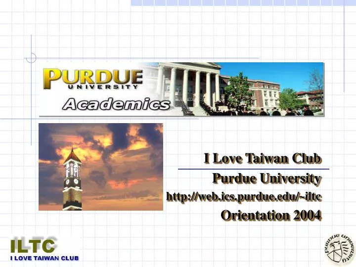 i love taiwan club purdue university http web ics purdue edu iltc orientation 2004