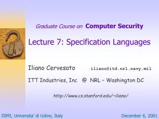 Graduate Course on Computer Security Lecture 7: Specification Languages
