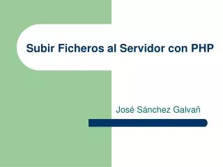 subir ficheros al servidor con php