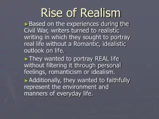 Rise of Realism