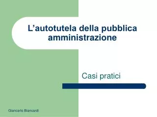 l autotutela della pubblica amministrazione