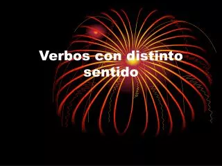 verbos con distinto sentido