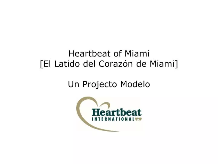 heartbeat of miami el latido del coraz n de miami un projecto modelo