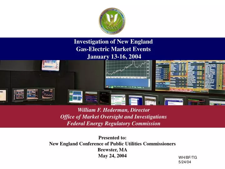 investigation of new england gas electric market events january 13 16 2004