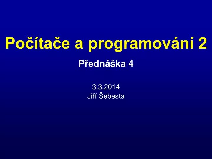 po ta e a programov n 2