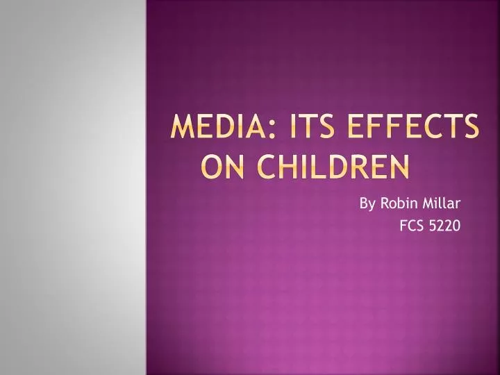 media its effects on children