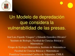 un modelo de depredaci n que considera la vulnerabilidad de las presas