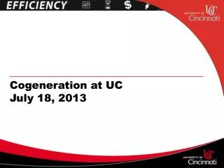 Cogeneration at UC July 18, 2013