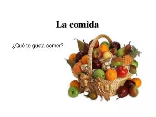 la comida
