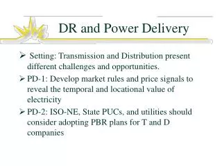 DR and Power Delivery