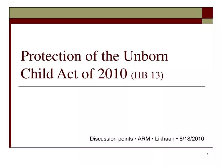 protection of the unborn child act of 2010 hb 13