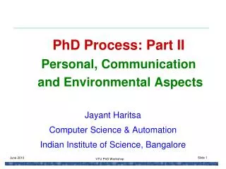 PhD Process: Part II Personal, Communication and Environmental Aspects