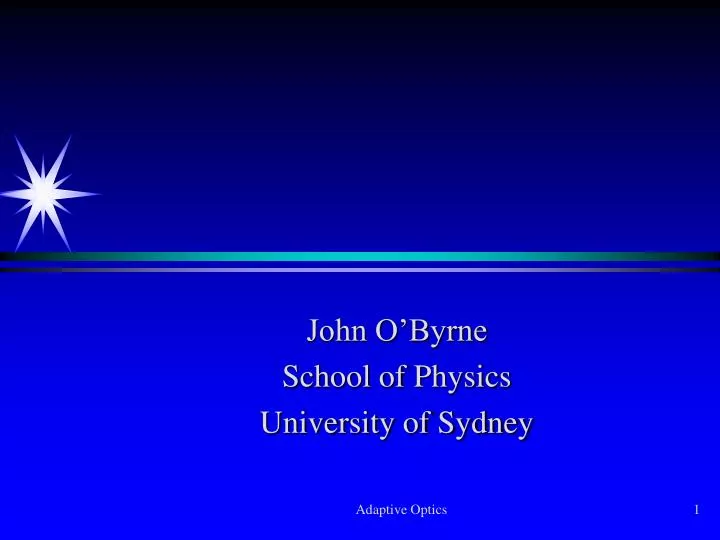 john o byrne school of physics university of sydney