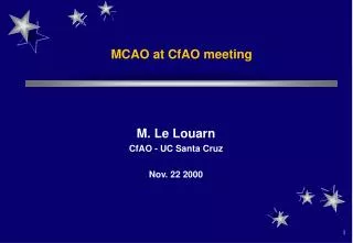 MCAO at CfAO meeting