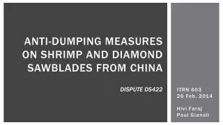 Anti-Dumping Measures on Shrimp and Diamond Sawblades from China