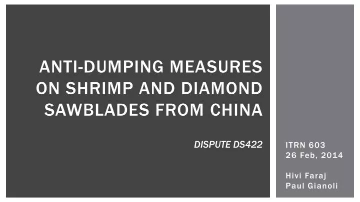 anti dumping measures on shrimp and diamond sawblades from china