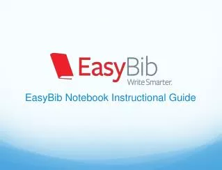EasyBib Notebook Instructional Guide