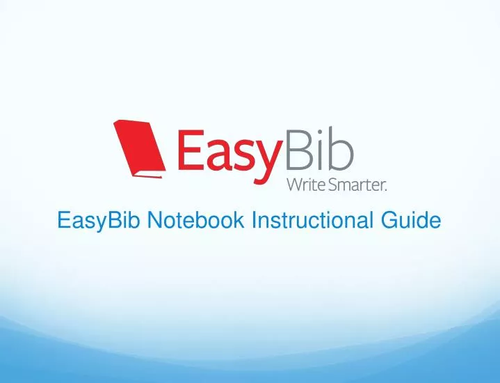 easybib notebook instructional guide