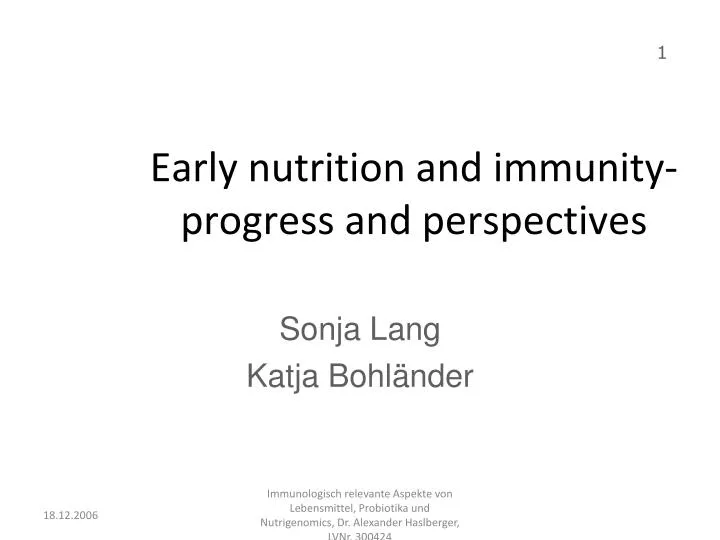 early nutrition and immunity progress and perspectives