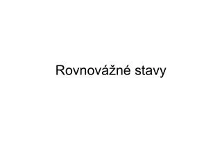 rovnov n stavy