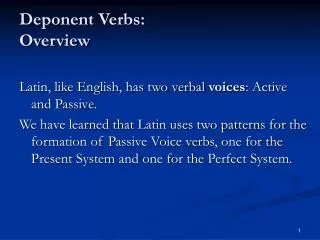 Deponent Verbs: Overview