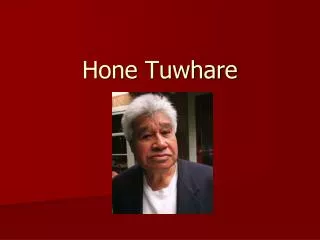 Hone Tuwhare