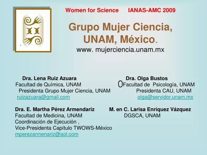 women for science ianas amc 2009 grupo mujer ciencia unam m xico www mujerciencia unam mx 0
