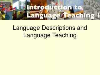 Language Descriptions and Language Teaching