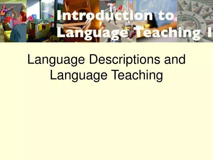 language descriptions and language teaching