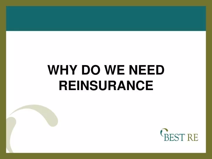 why do we need reinsurance