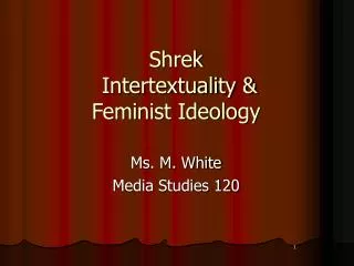Shrek Intertextuality &amp; Feminist Ideology