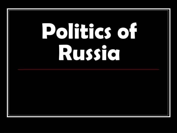 politics of russia