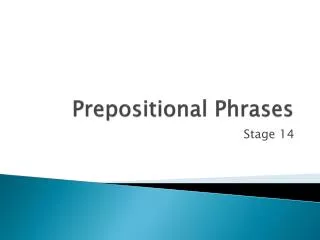 prepositional phrases