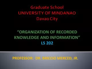 Graduate School UNIVERSITY OF MINDANAO Davao City