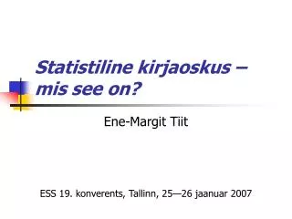 statistiline kirjaoskus mis see on