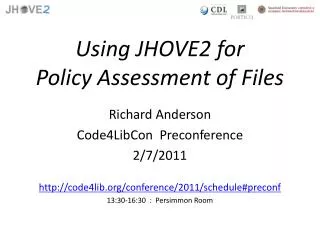 Using JHOVE2 for Policy Assessment of Files