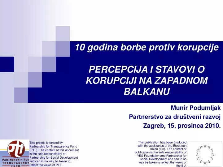 10 godina borbe protiv korupcije percepcija i stavovi o korupciji na zapadnom balkanu