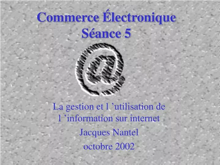 commerce lectronique s ance 5