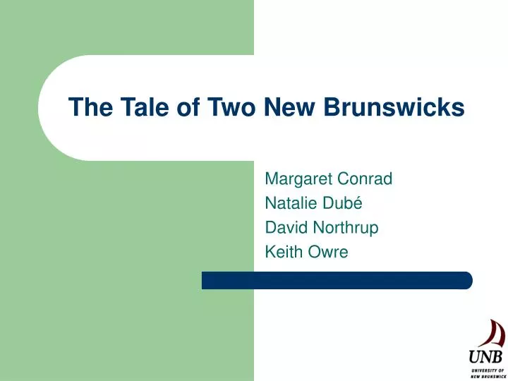 the tale of two new brunswicks